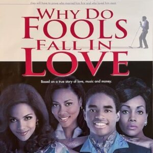 "Why Do Fools Fall in Love" Cast Autographed Movie Poster
