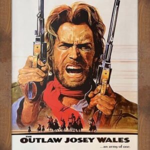 "Outlaw Josey Wales" Movie Poster Autographed by Clint Eastwood