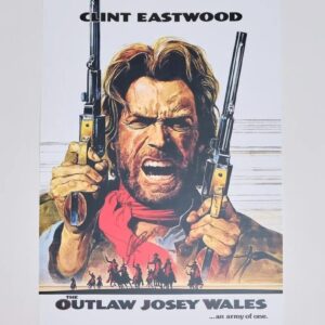 "Outlaw Josey Wales" Mini Movie Poster Autographed by Clint Eastwood